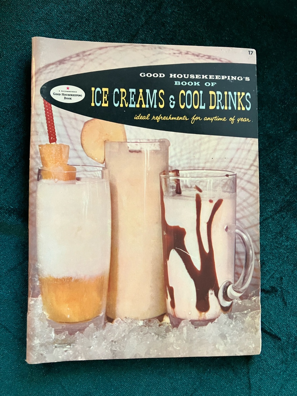 Vintage Good Housekeeping Book Of Ice Creams & Cool Drinks